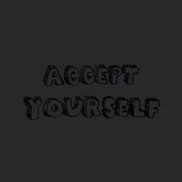 Accept Yourself