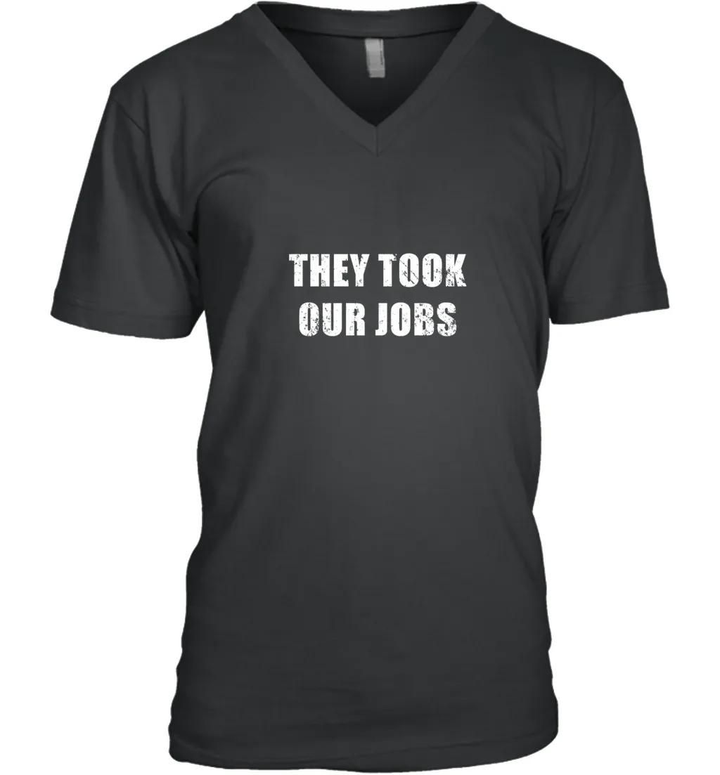 They Took Our Jobs
