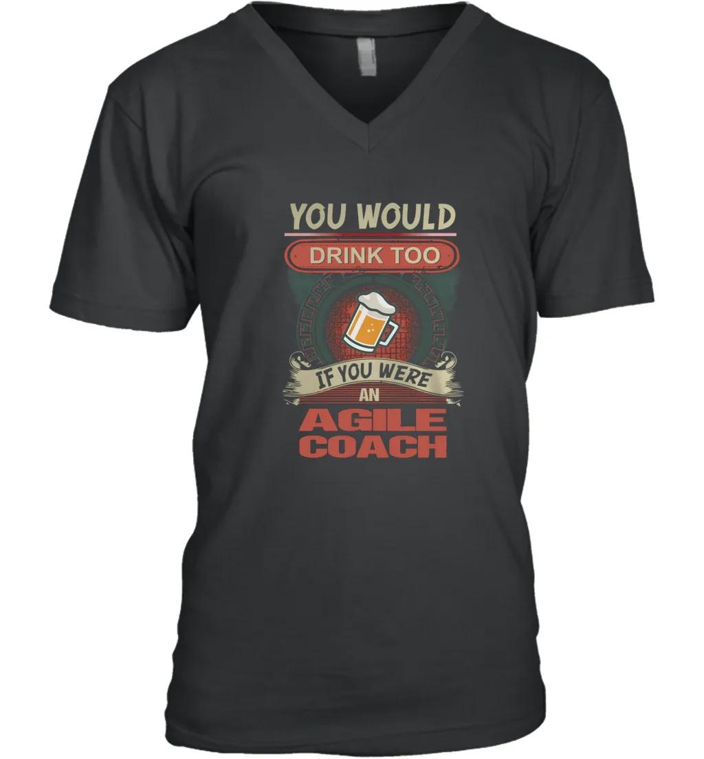 Agile Coach Would Drink