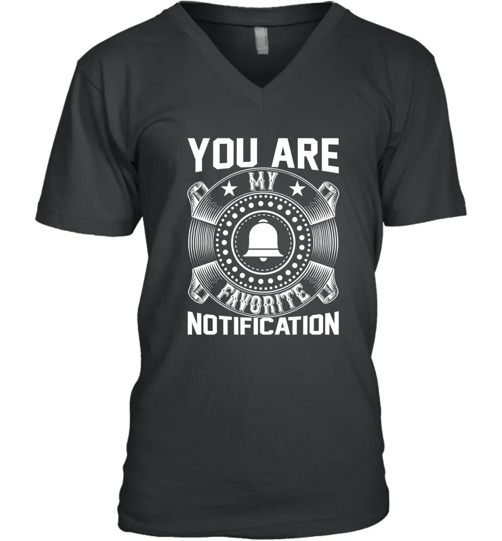 You Are My Favorite Notification
