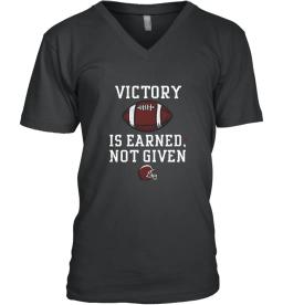 Victory Is Earned Not Given
