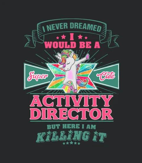 Activity Director Super Cute