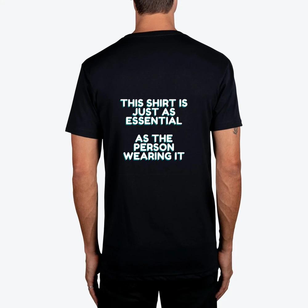 This Shirt Is Essential