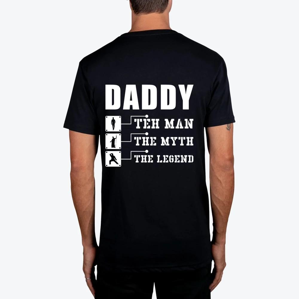 Daddy The Man Myth Legend