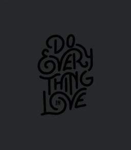 Do Everything In Love 01