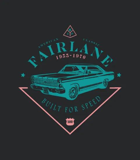 Ford Fairlane Built For Speed
