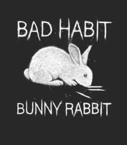 Bad Habit Bunny Rabbit Cocaine