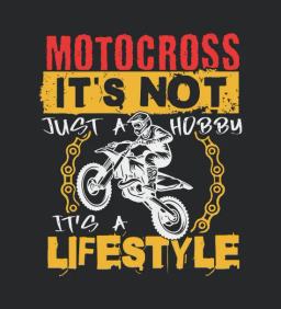 Motocross Its Not Just A Hobby