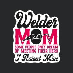Welder Welding Mother Vintage