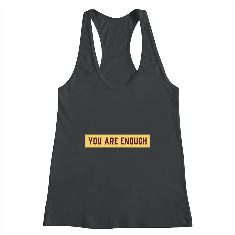 You Are Enough Design