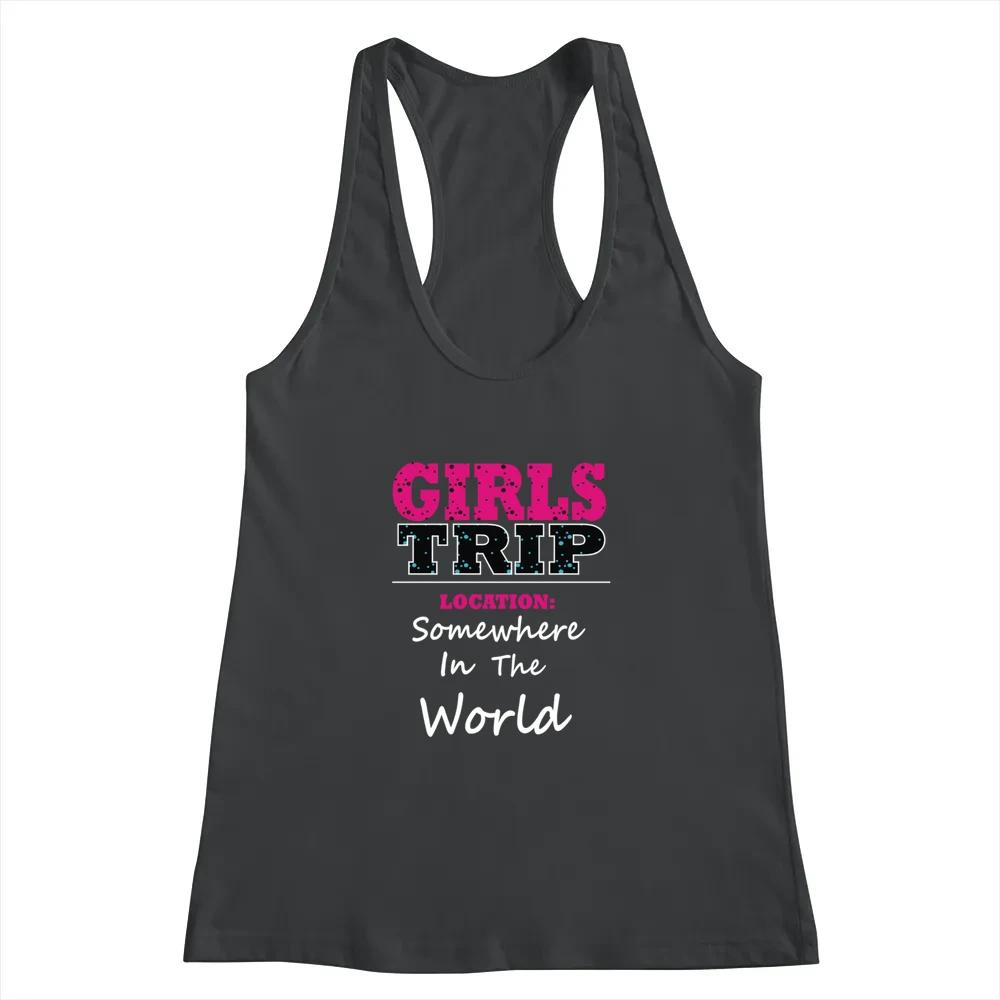 Funny Girls Trip Shirt