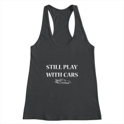 Funny Still Play With Cars