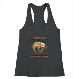 Sloth Funny Saying Quote