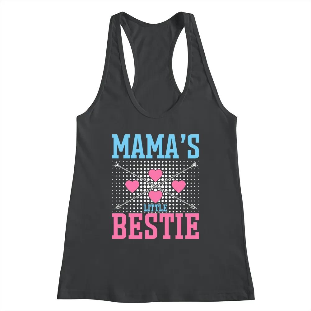 Mamas Little Bestie