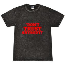 Dont Trust Anybody