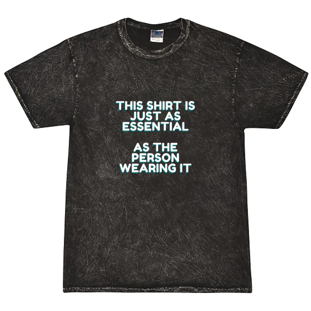 This Shirt Is Essential