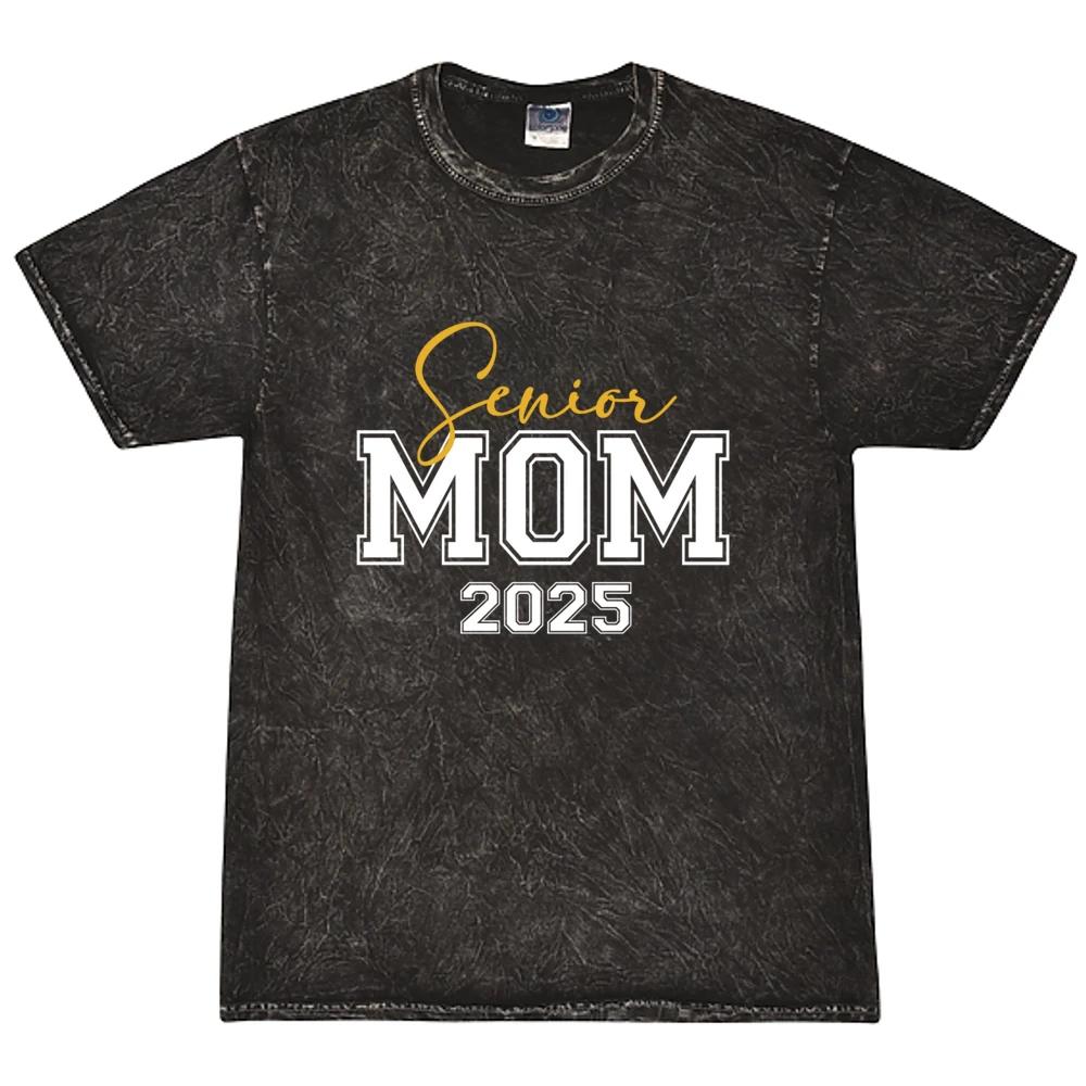 Senior Mom 2025 Class Of 2025