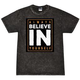 Always Believe In Yourself