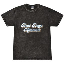 Bad Days Allowed