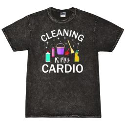 Cleaning Is My Cardio 2