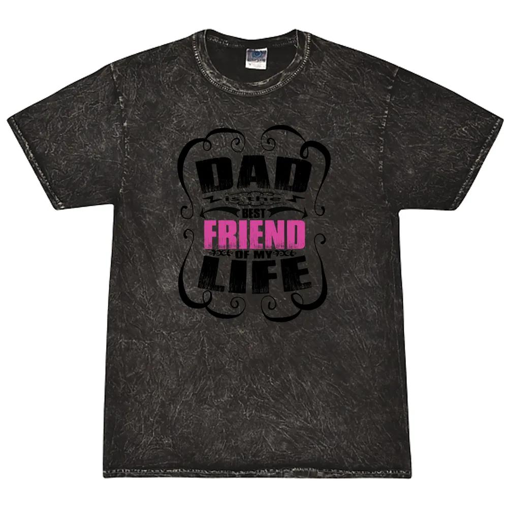 Dad Best Friend Of My Life