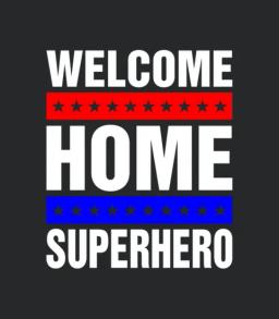 Welcome Home Superhero