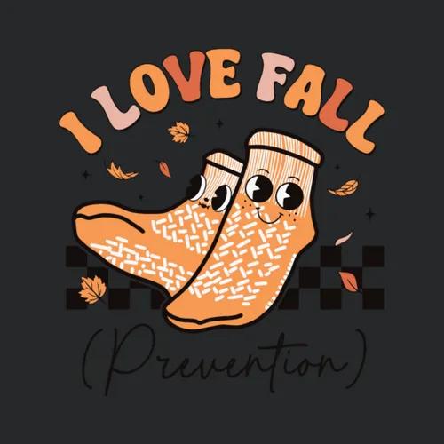I Love Fall Prevention