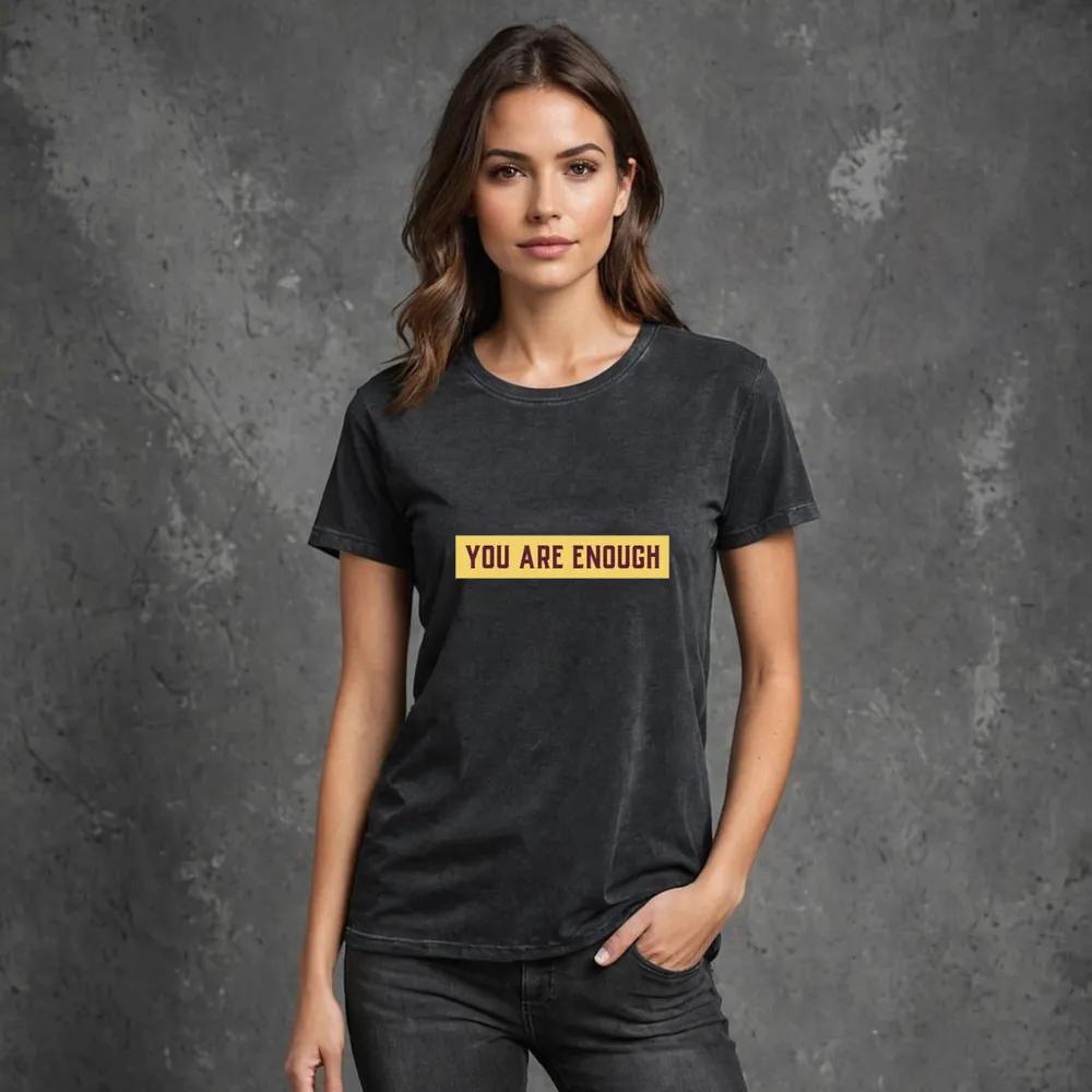 You Are Enough Design